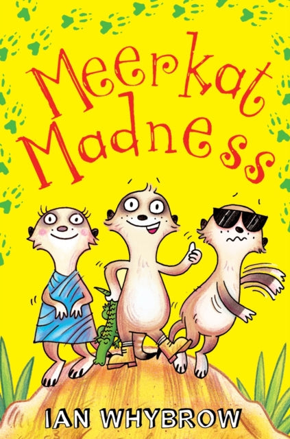 Meerkat Madness by Ian Whybrow