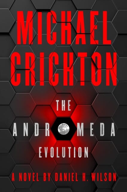 The Andromeda Evolution by Michael Crichton
