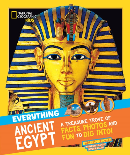 Everything: Ancient Egypt by National Geographic Kids