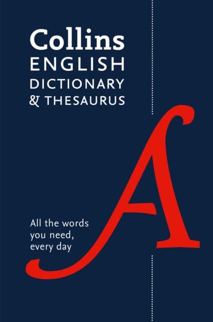 E-B00k English Dictionary and Thesaurus Essential: All the Words You Need, Every Day by Collins Dictionaries