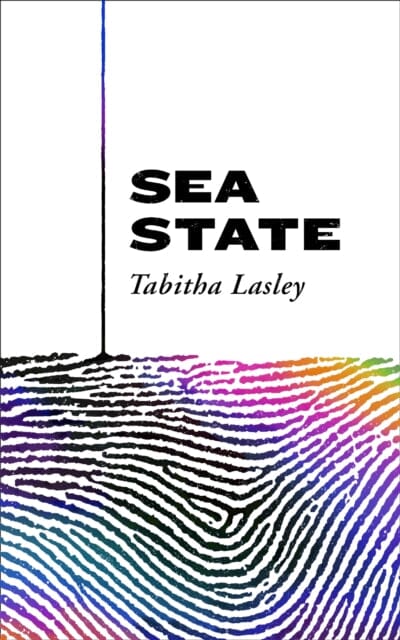 Sea State by Tabitha Lasley