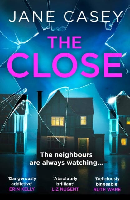The Close by Jane Casey