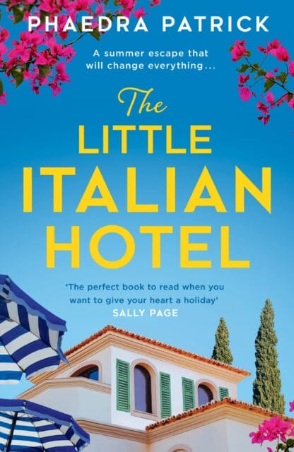 The Little Italian Hotel by Phaedra Patrick