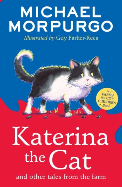 Katerina the Cat and Other Tales from the Farm by Michael Morpurgo