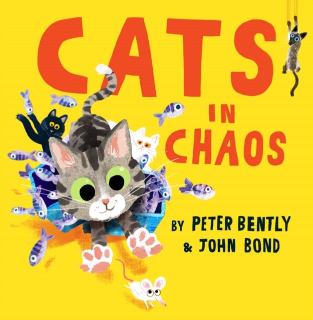 Cats in Chaos by Peter Bently