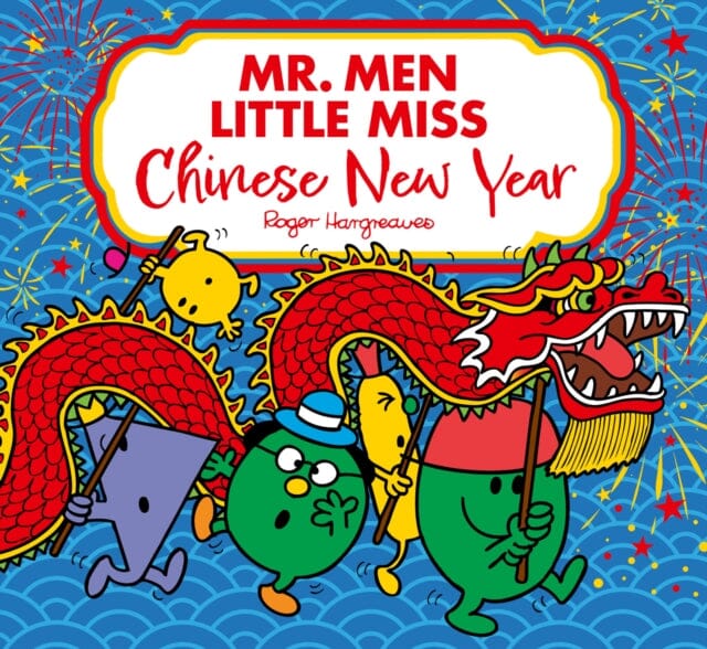 Mr. Men Little Miss: Chinese New Year by Adam Hargreaves