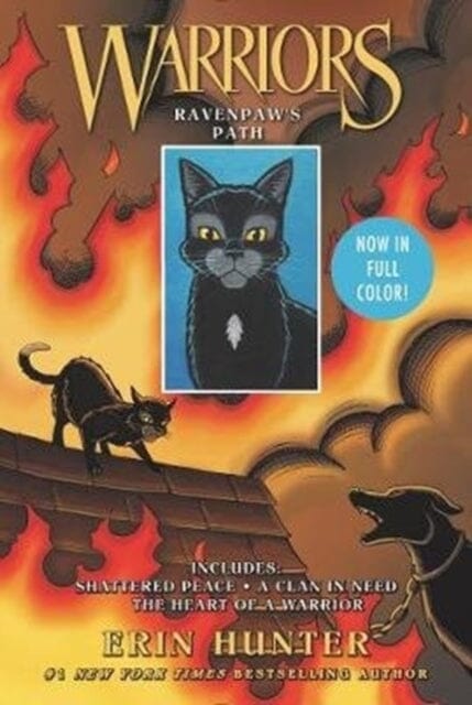 Warrior Cats by Erin Hunter: Series: Ravenpaw's Path : Shattered Peace, a Clan in Need, the Heart of a Warrior