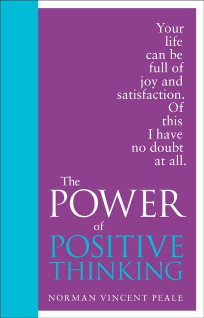 The Power of Positive Thinking: Special Edition by Norman Vincent Peale