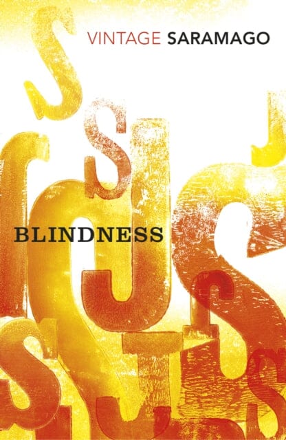 Blindness by Jose Saramago