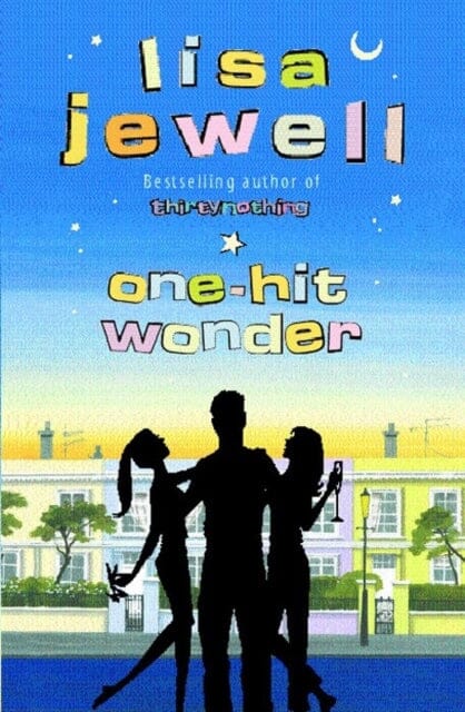 One-hit Wonder : From the bestselling author of The Night She Disappeared