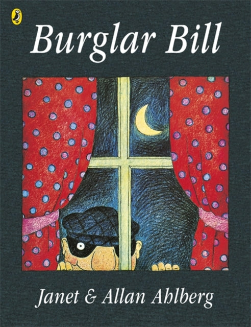 Burglar Bill by Allan Ahlberg