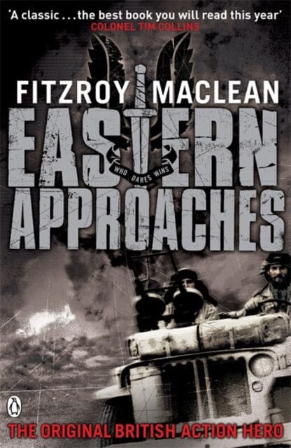 Eastern Approaches by Fitzroy MaClean