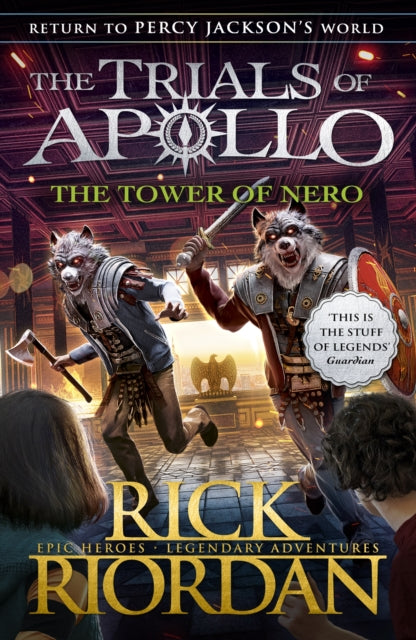 The Tower of Nero (The Trials of Apollo Book 5) by Rick Riordan