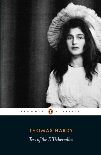 Tess of the D'Urbervilles by Thomas Hardy