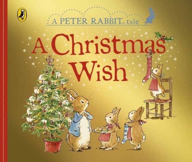 Peter Rabbit Tales: A Christmas Wish by Beatrix Potter