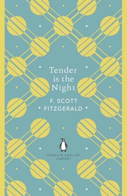 Tender is the Night by F. Scott Fitzgerald