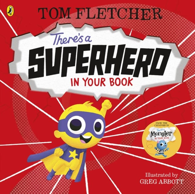 There's a Superhero in Your Book by Tom Fletcher