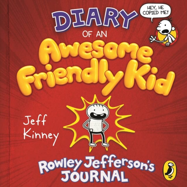 Diary of an Awesome Friendly Kid : Rowley Jefferson's Journal by Jeff Kinney