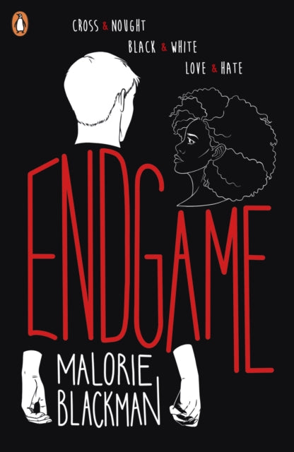Endgame (Noughts & Crosses) by Malorie Blackman
