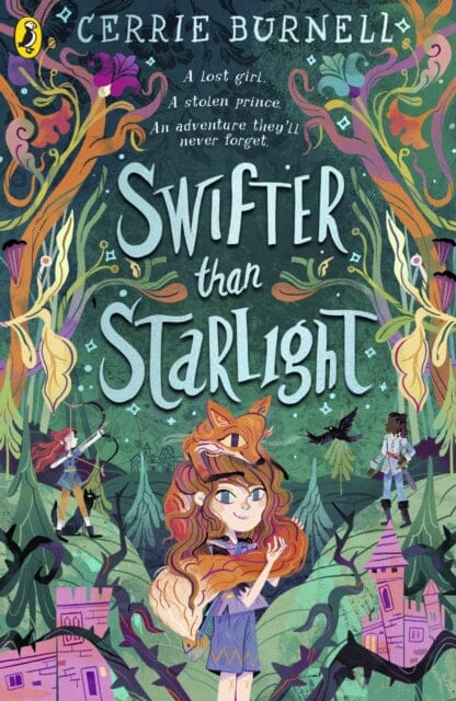 Swifter than Starlight : A Wilder than Midnight Story by Cerrie Burnell