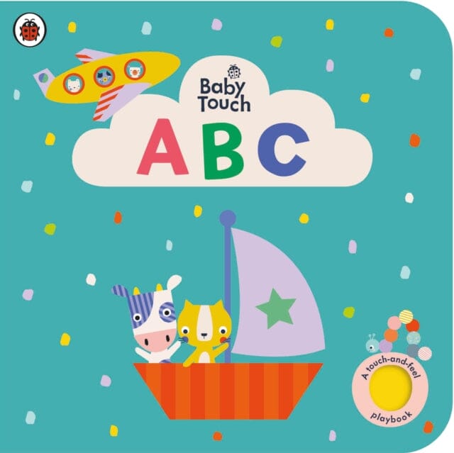 Baby Touch: ABC  A touch-and-feel playbook by Ladybird