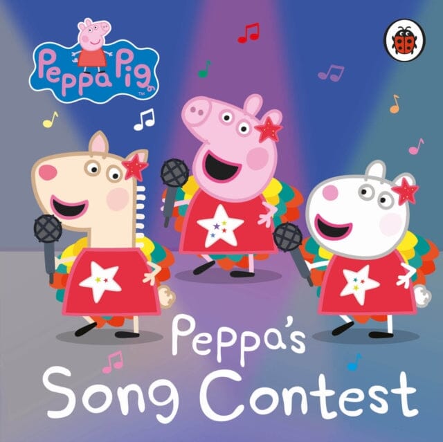 Peppa Pig: Peppa's Song Contest by Peppa Pig