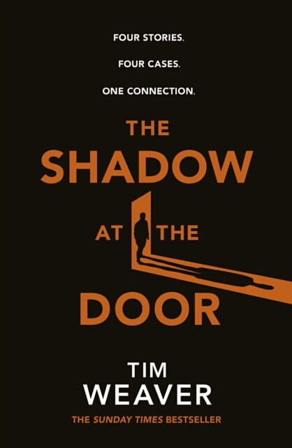 The Shadow at the Door by Tim Weaver