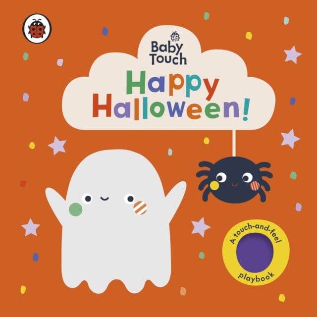 Baby Touch: Happy Halloween!  A touch-and-feel playbook by Ladybird