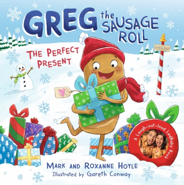 Greg the Sausage Roll: The Perfect Present : Discover Greg's brand new festive adventure