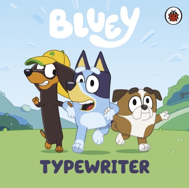Bluey: Typewriter by  Bluey