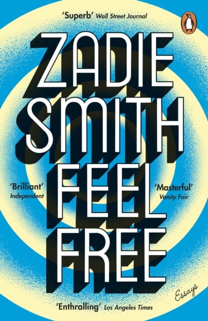 Feel Free: Essays by Zadie Smith