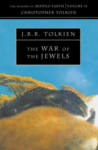 The War of the Jewels by Christopher Tolkien