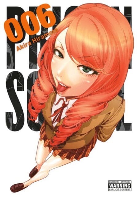 Prison School, Vol. 6 by Akira Hiramoto