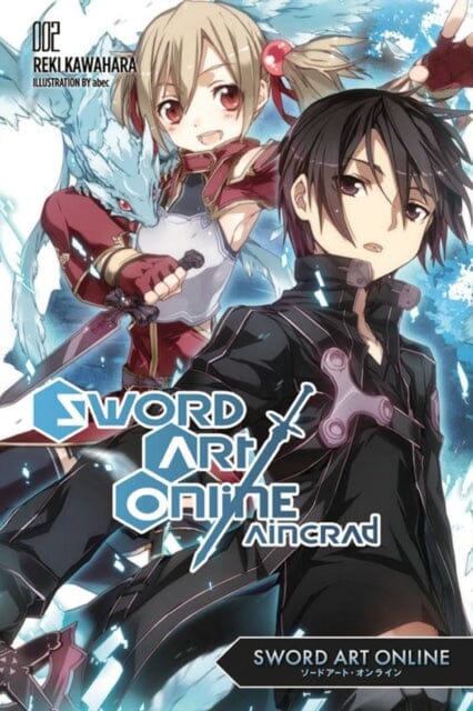 Sword Art Online 2: Aincrad (light novel) by Reki Kawahara
