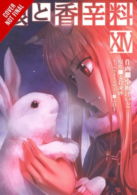 Spice and Wolf, Vol. 14 (manga) by Isuna Hasekura