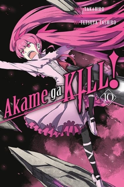 Akame ga KILL!, Vol. 10 by Takahiro