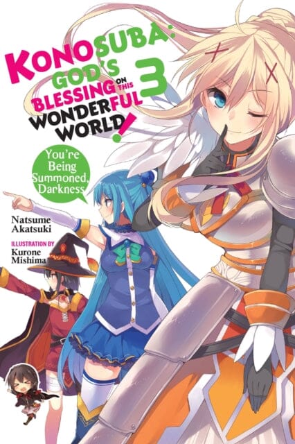 Konosuba: God's Blessing on This Wonderful World!, Vol. 3 (manga) by Natsume Akatsuki