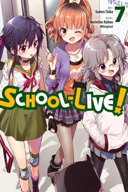 School-Live!, Vol. 7 by Norimitsu Kaihou