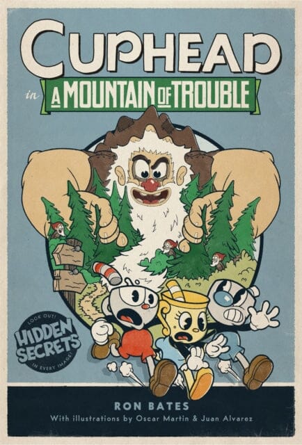 Cuphead in A Mountain of Trouble : A Cuphead Novel by Ron Bates