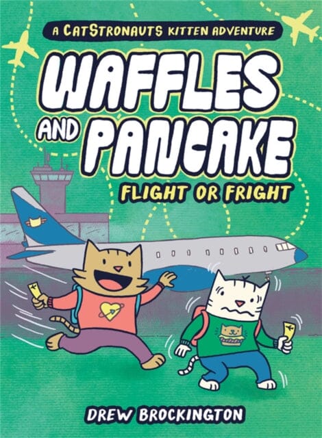 Waffles and Pancake: Flight or Fright : Flight or Fright by Drew Brockington