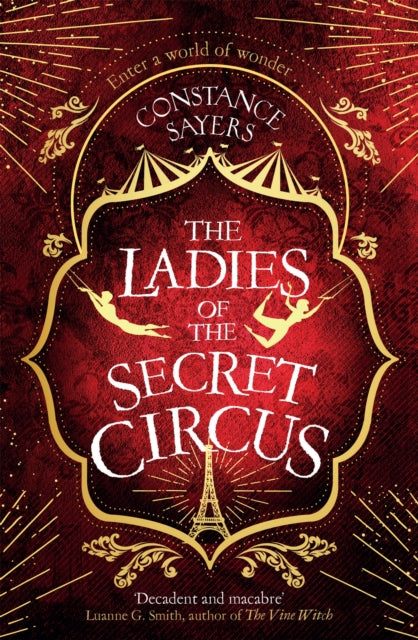 The Ladies of the Secret Circus by Constance Sayers