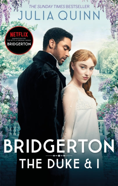 Bridgerton: The Duke and I (Book 1) by Julia Quinn