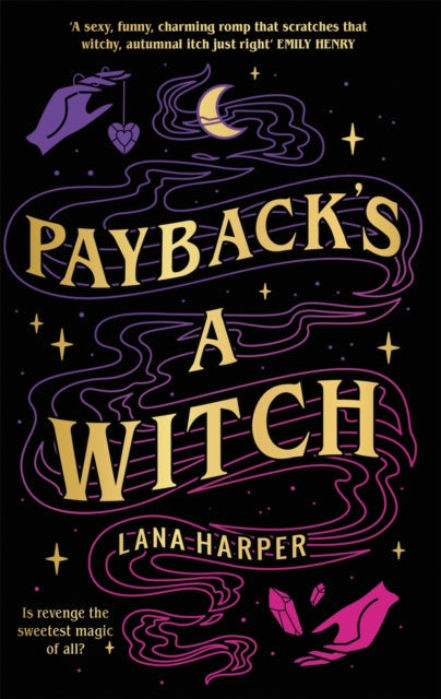 Payback's a Witch by Lana Harper