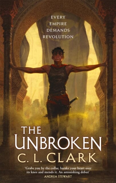 The Unbroken: Magic of the Lost, Book 1 by C. L. Clark