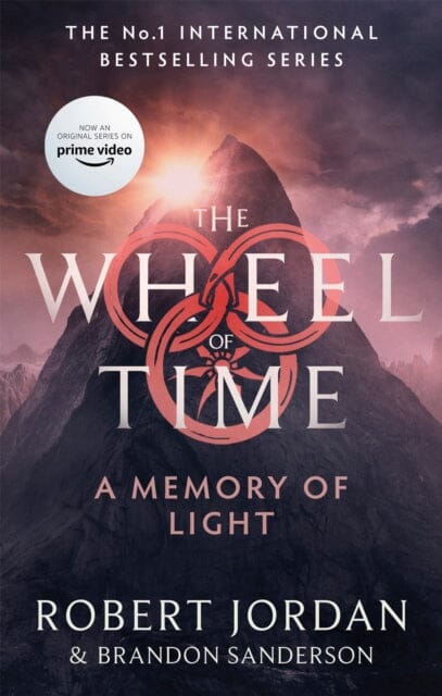 A Memory Of Light: Book 14 of the Wheel of Time by Robert Jordan