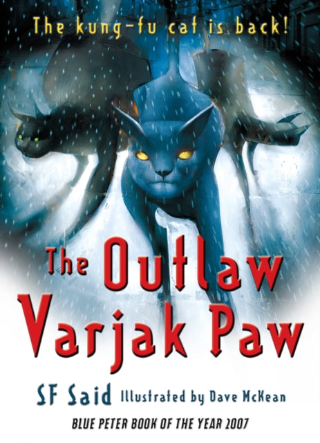 The Outlaw Varjak Paw by SF Said