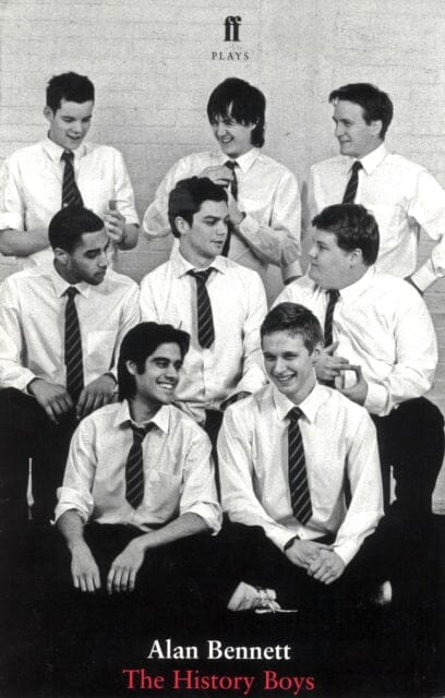 The History Boys by Alan Bennett