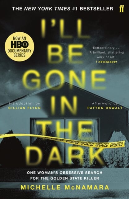 I'll Be Gone in the Dark  by Michelle McNamara