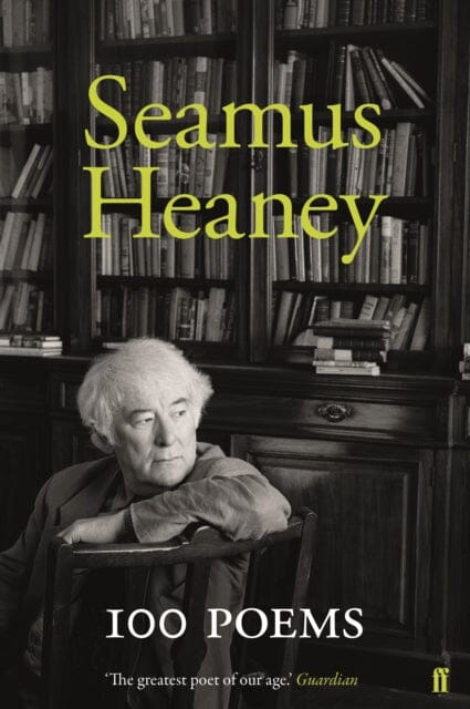 100 Poems by Seamus Heaney