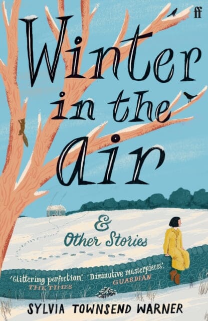 Winter in the Air : 'Masterpieces: hand yourself over to be enchanted.' (Guardian)